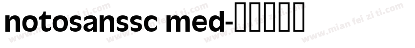 notosanssc med字体转换